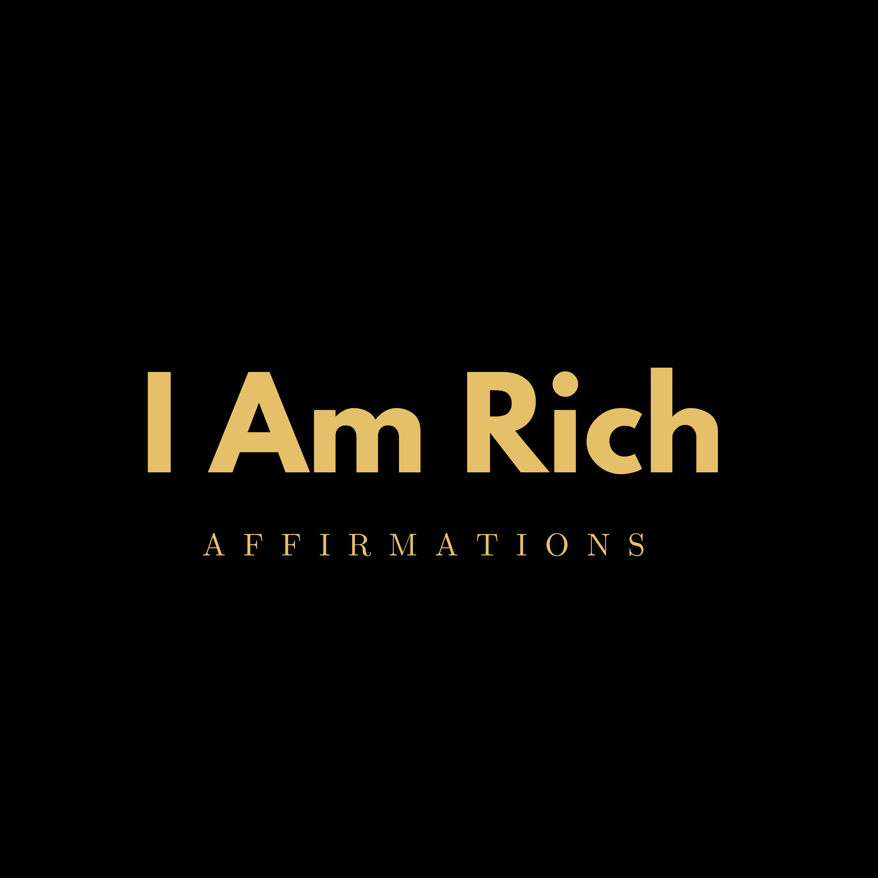 I Am Rich Affirmations